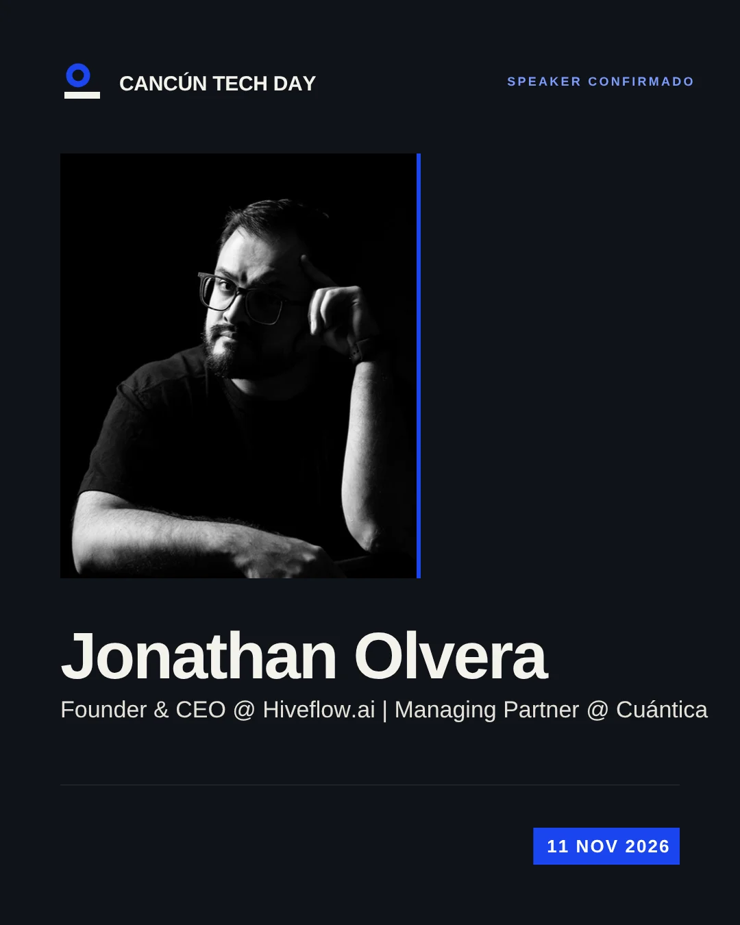 Jonathan Olvera, Founder & CEO @ Hiveflow.ai | Managing Partner @ Cuántica